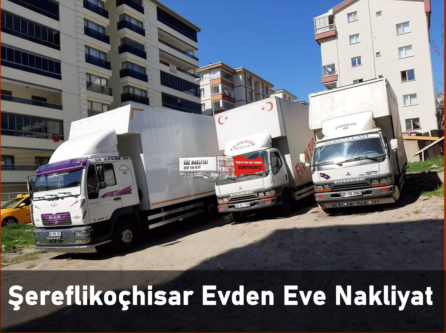 Şereflikoçhisar Evden Eve Nakliyat